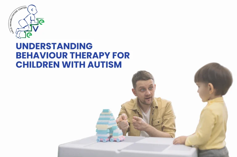 Understanding Behaviour Therapy for Children with Autism Behaviour Therapy